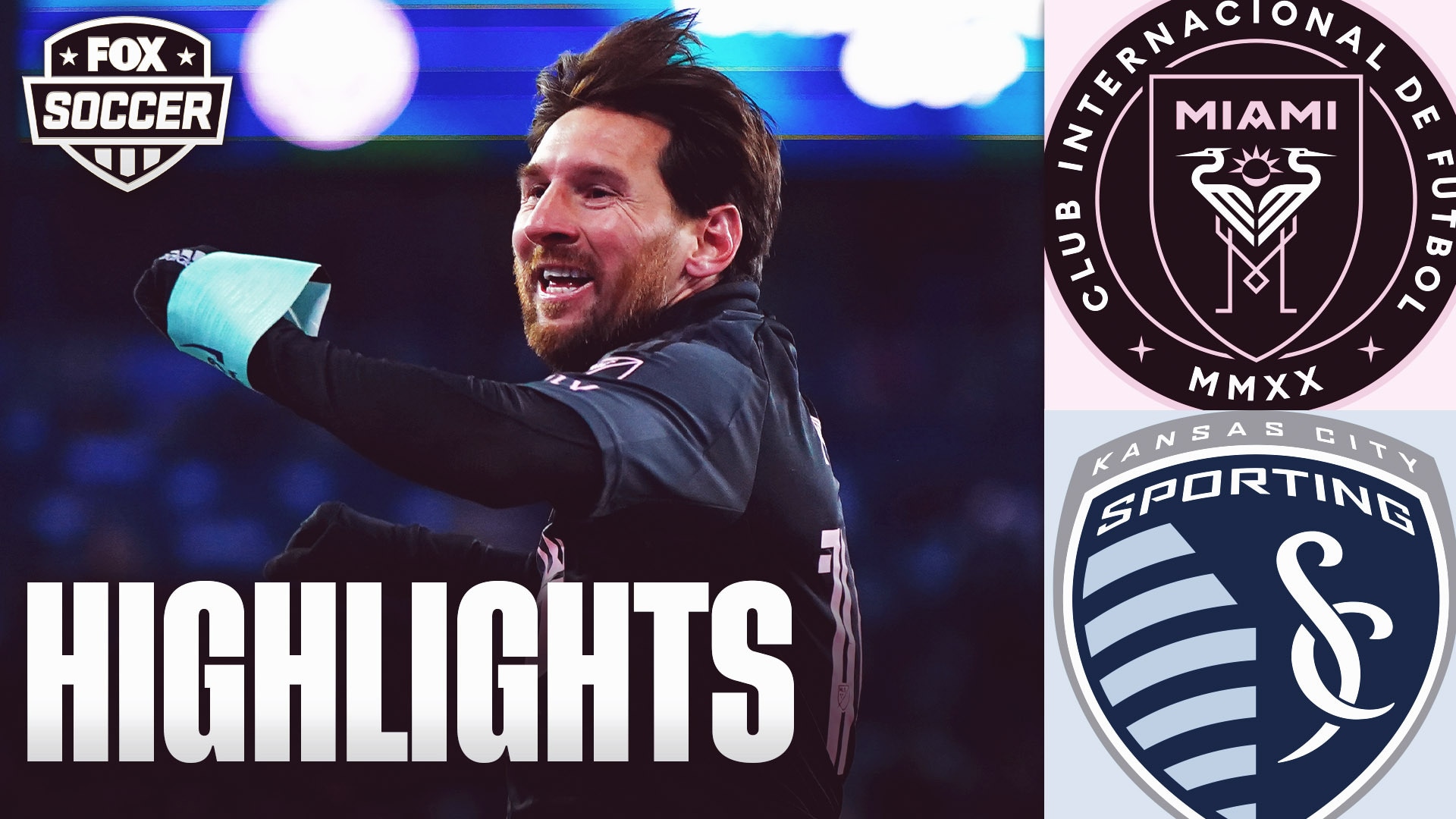 Inter Miami vs. Sporting Kansas City Highlights | CONCACAF Champions Cup | FOX Soccer