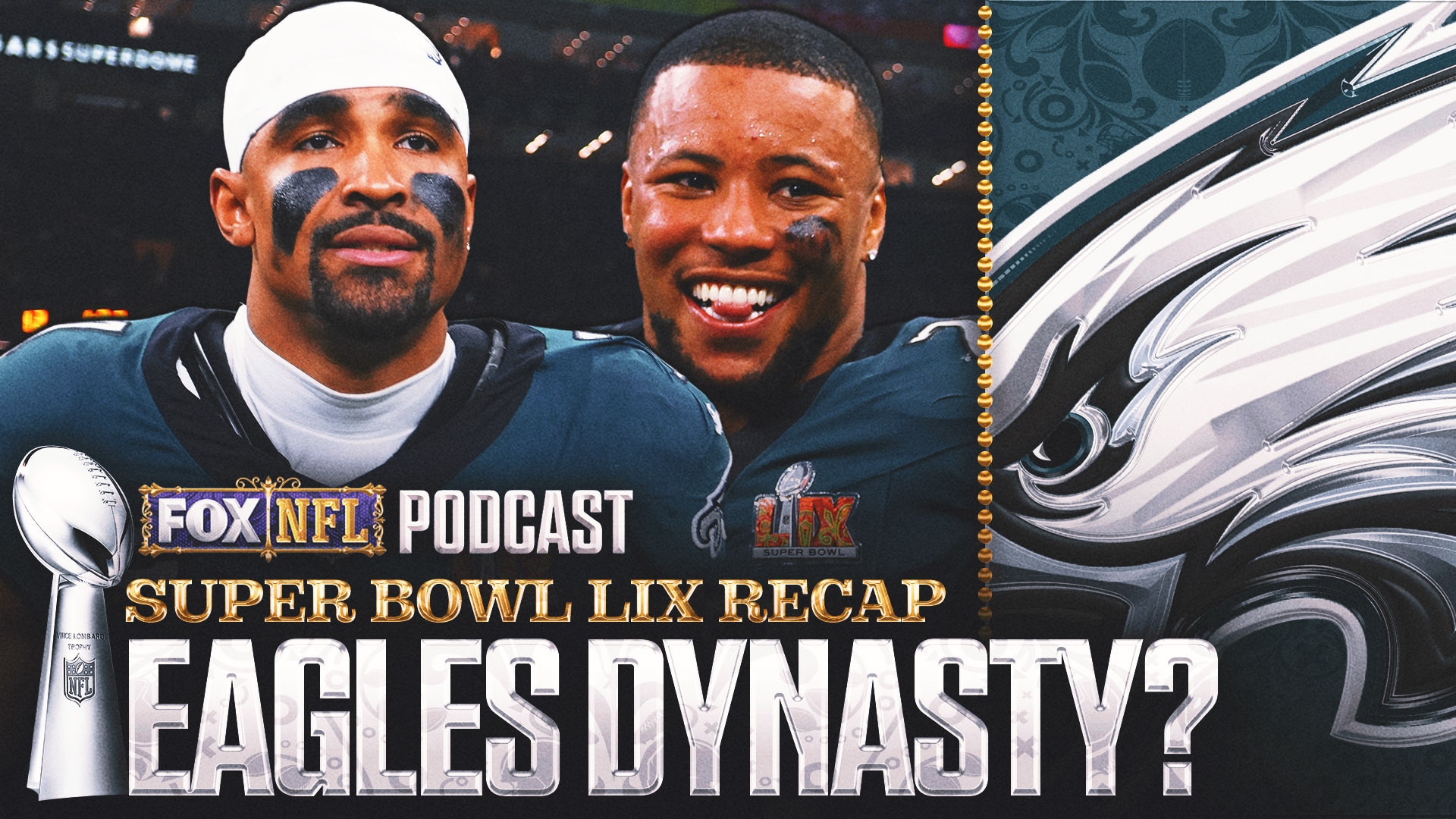 Jalen Hurts & Saquon Barkley: Are the Philadelphia Eagles set for a DYNASTY? | NFL on FOX Pod