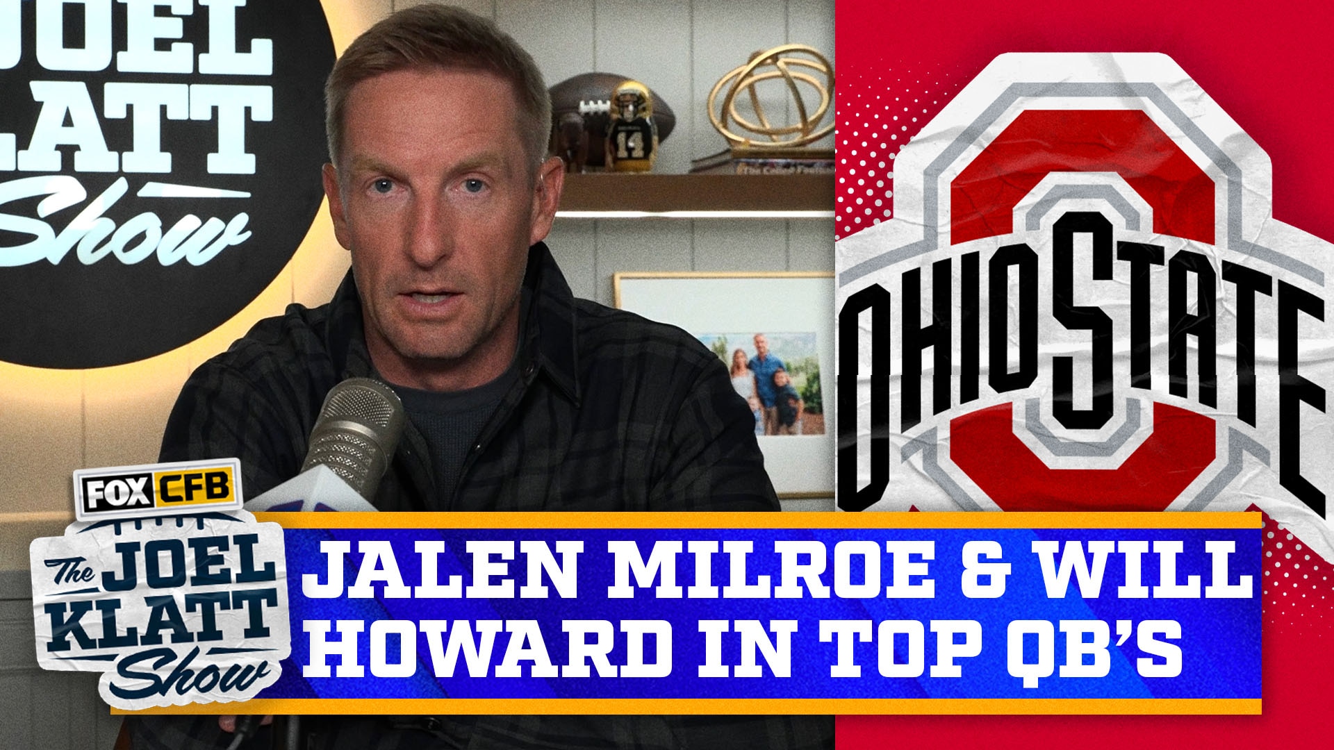 Jalen Milroe & Will Howard in Joel Klatt’s Top 5 QB’s in the 2025 NFL Draft | Joel Klatt Show