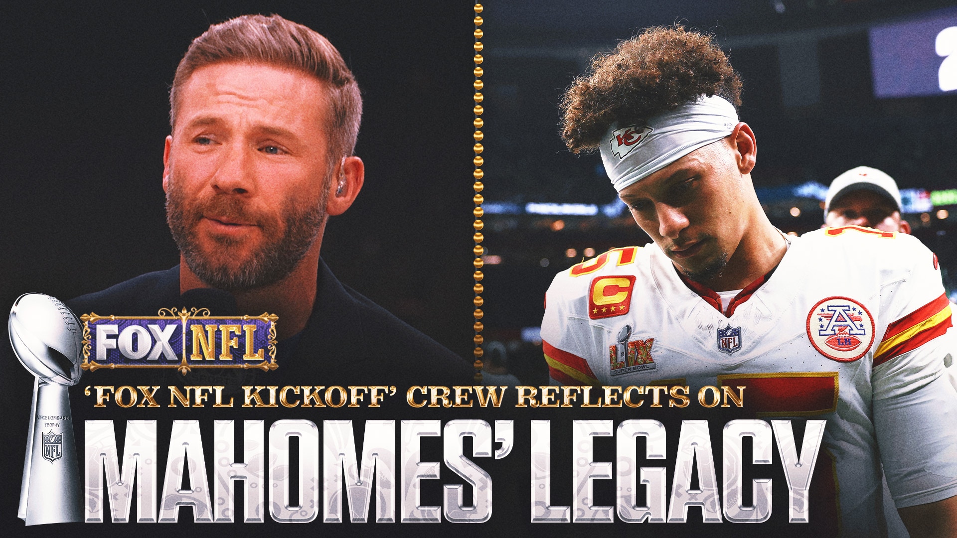 Patrick Mahomes: ‘FOX NFL Kickoff’ crew reflect on Chiefs QB’s legacy after loss to Eagles