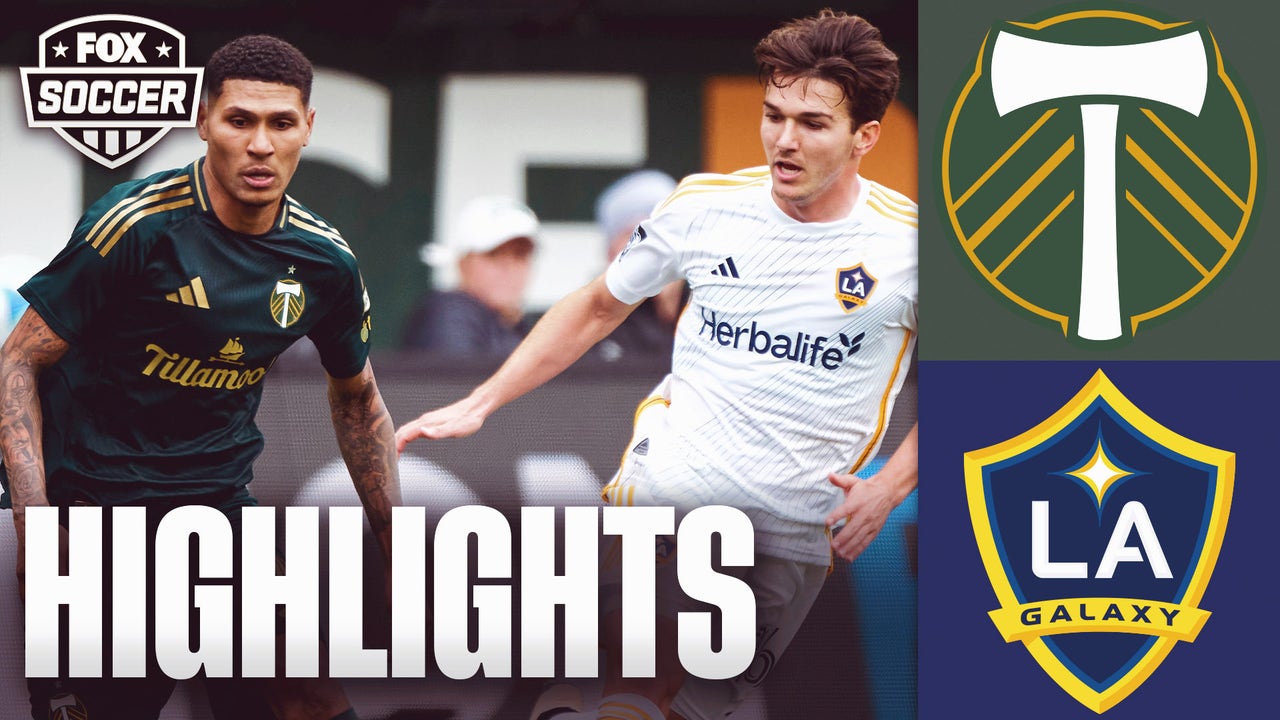 Portland Timbers vs. LA Galaxy MLS Highlights | FOX Soccer